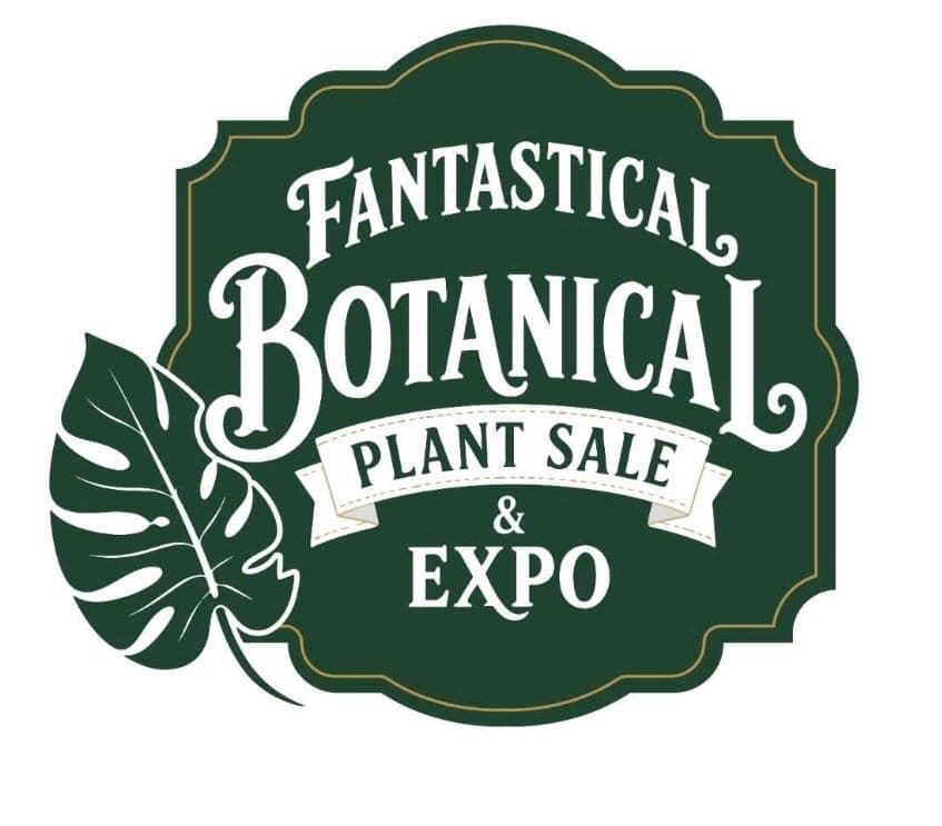 Fantastical Botanical Plant Sale & Expo