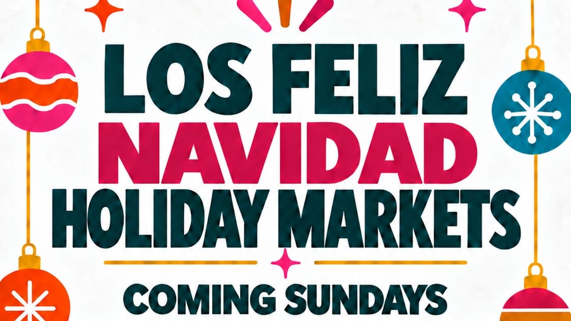Los Feliz Navidad Holiday Market