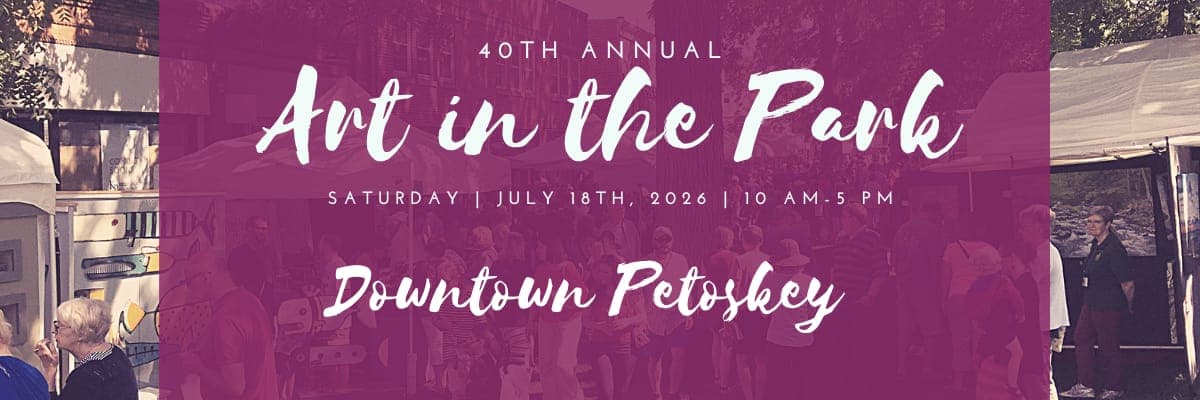 Petoskey Art in the Park 2026
