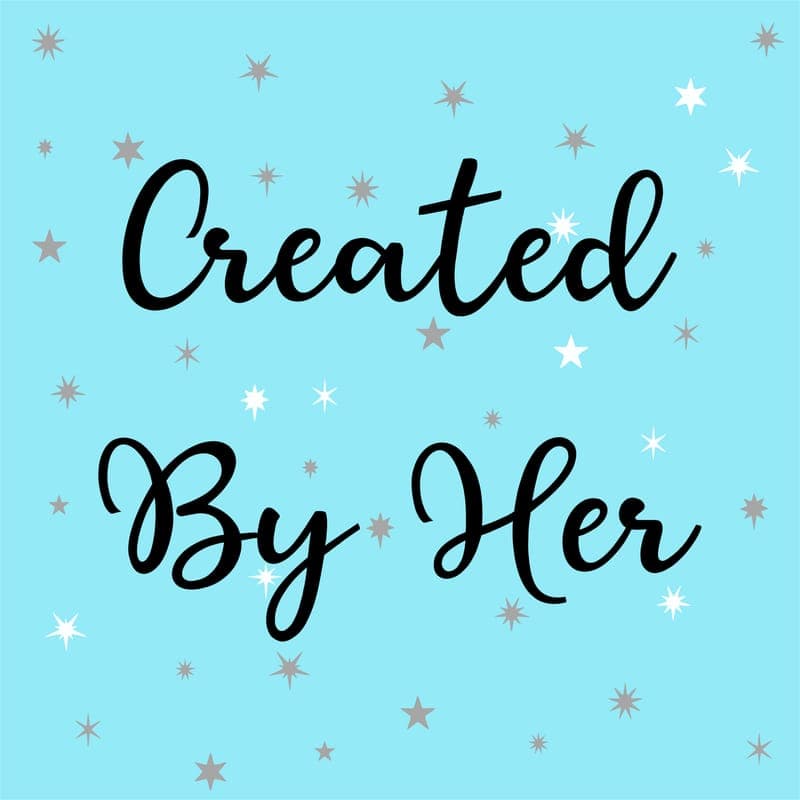 Created By Her