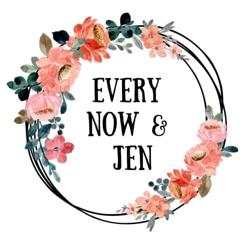 Every Now and Jen