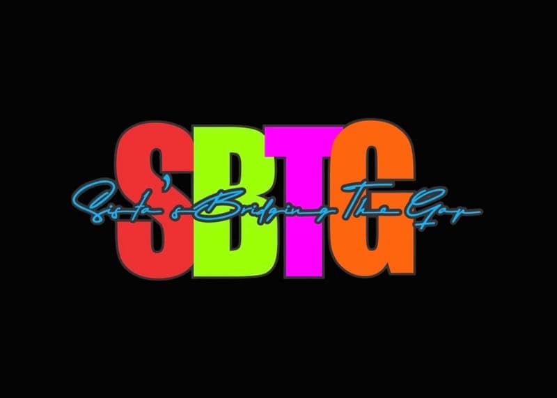 Sista’s Bridging the Gap