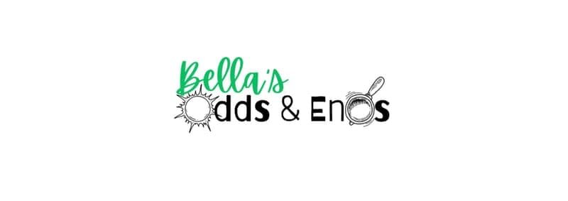 Bellas Odds & Ends