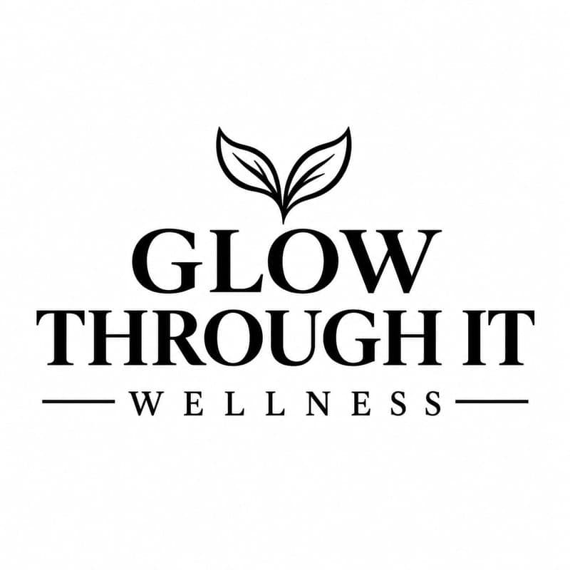 Glow through It Wellness