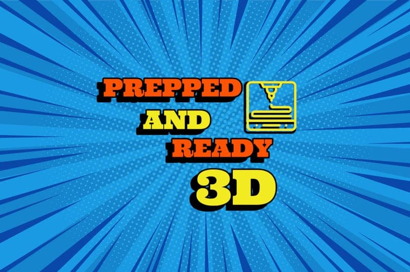 Prepped and Ready 3d