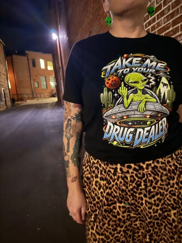 Take Me To Your Dealer Alien Tee