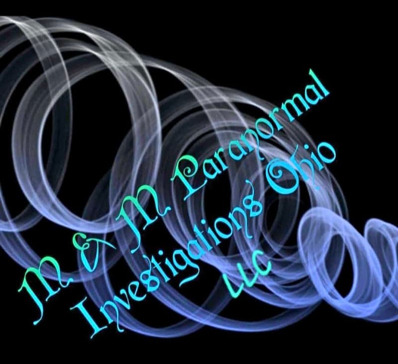 M&M Paranormal Investigations Ohio LLC