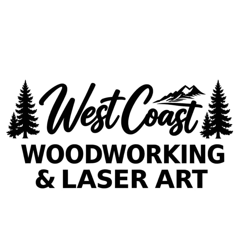 Westcoast Woodworking & Laser Art