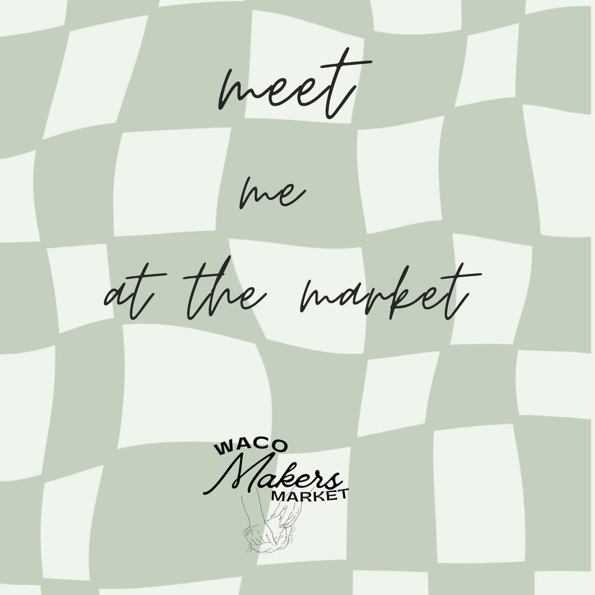 WACO MAKERS MARKET