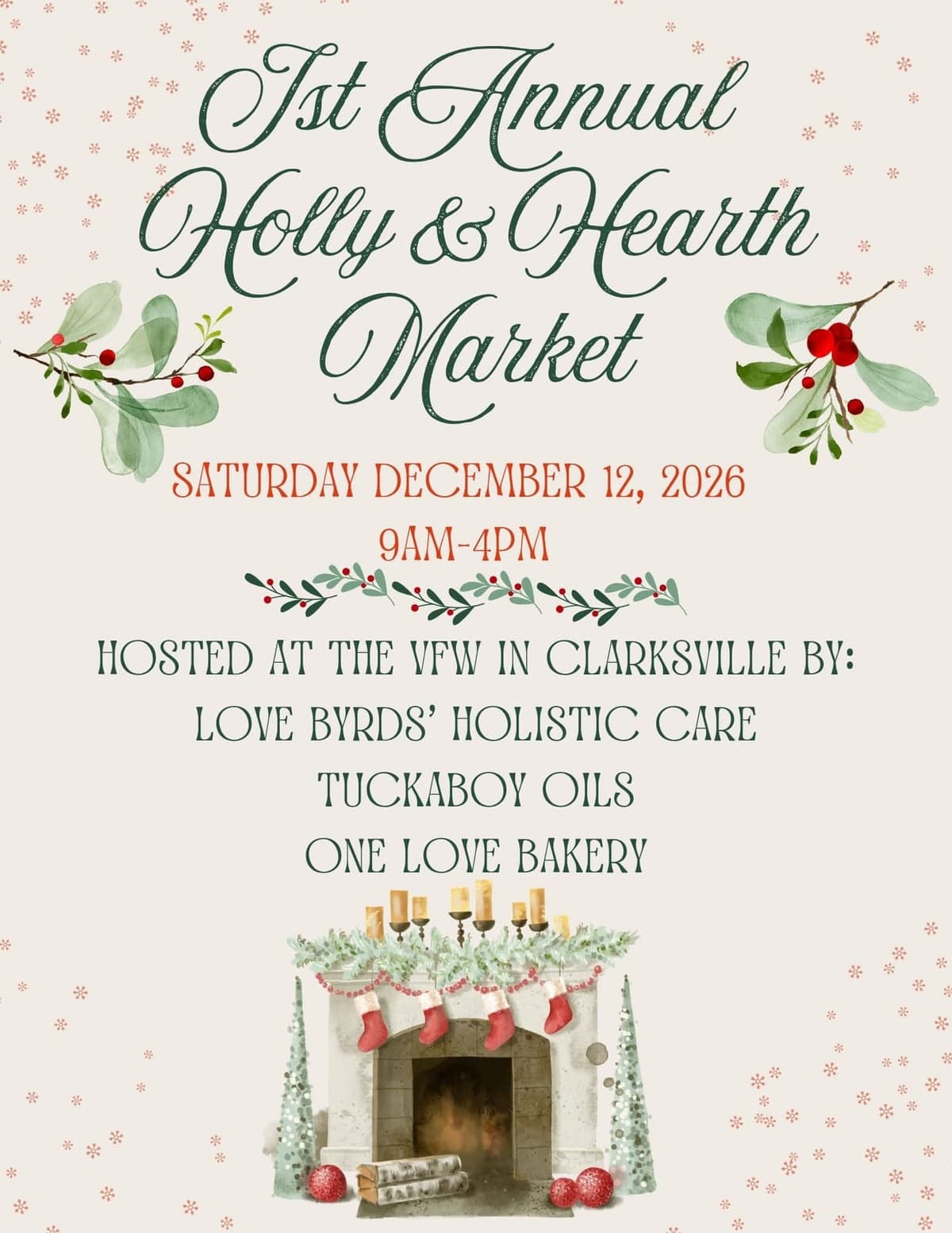 1st Annual Holly and Hearth Market
