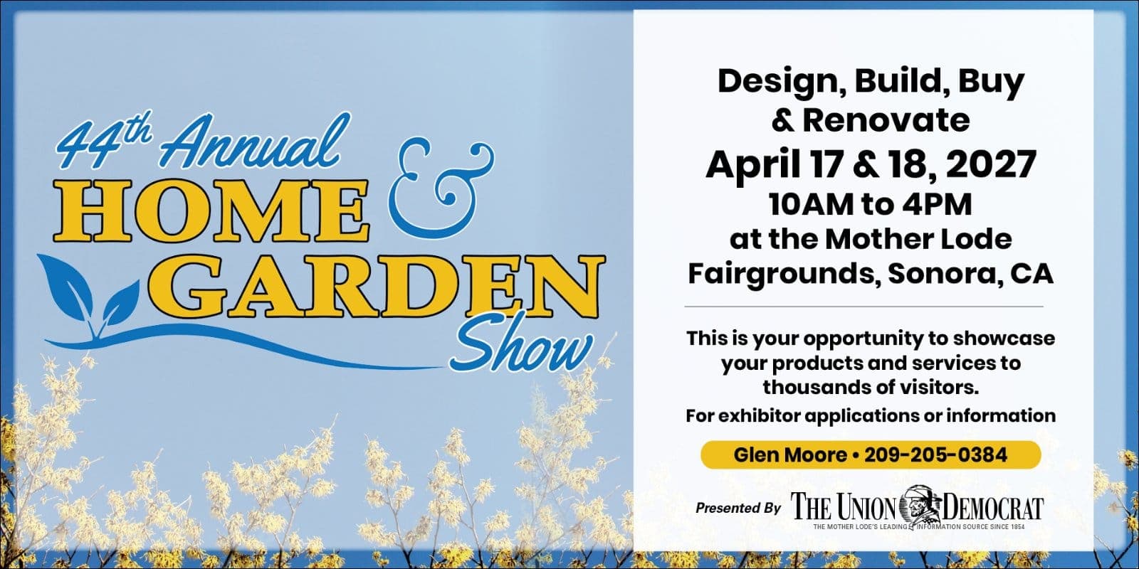 2027, 44th Annual Sonora Home & Garden Show