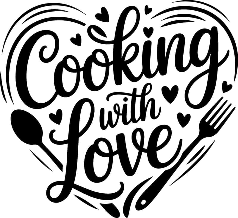 Cook with Love.