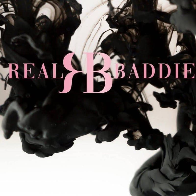 Real Baddie