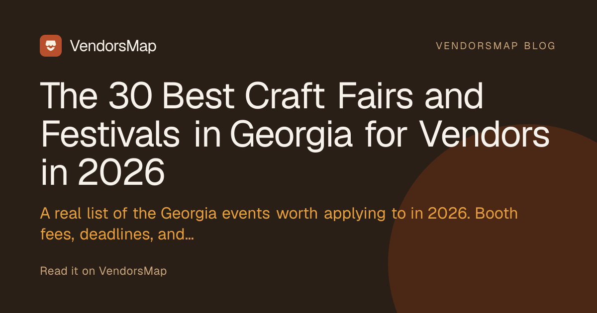 The 30 Best Craft Fairs and Festivals in Georgia for Vendors in 2026 ...