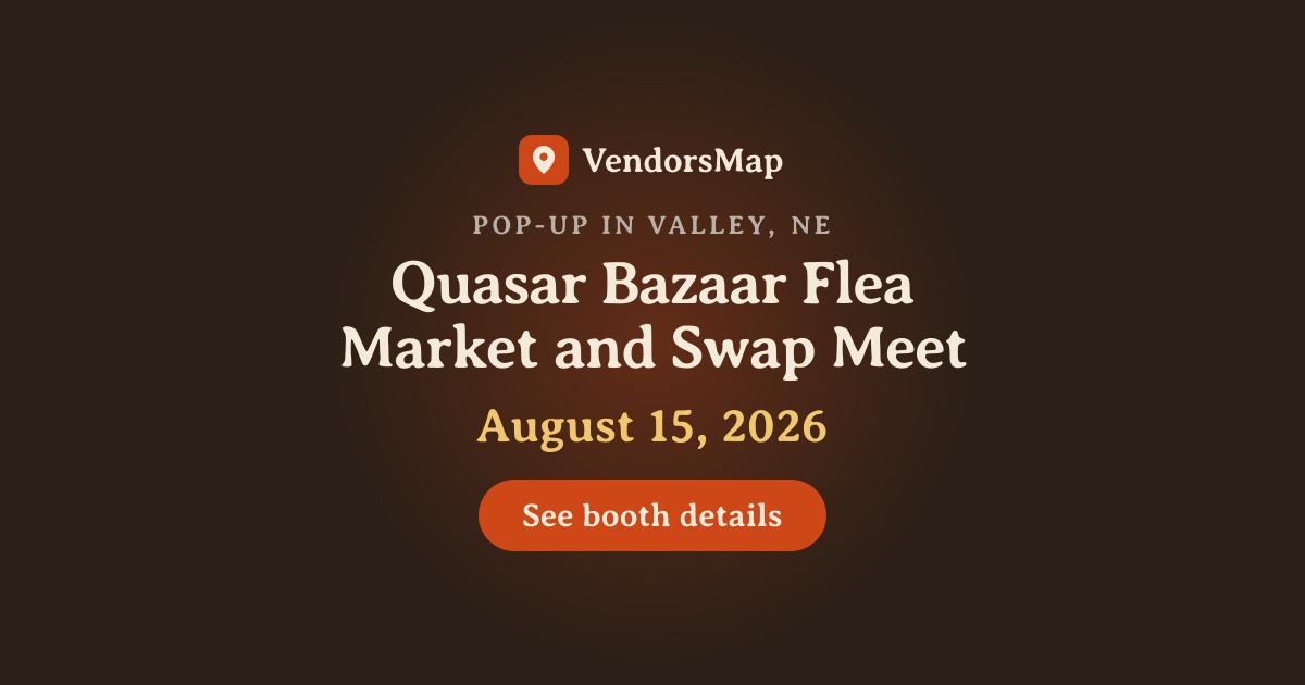 Quasar Bazaar Flea Market and Swap Meet 2026 | Vendor Applications