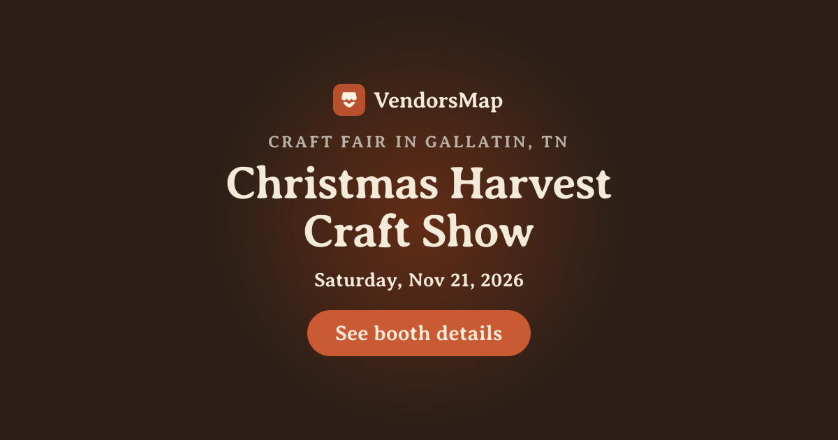 Christmas Harvest Craft Show 2026 | Vendor Applications