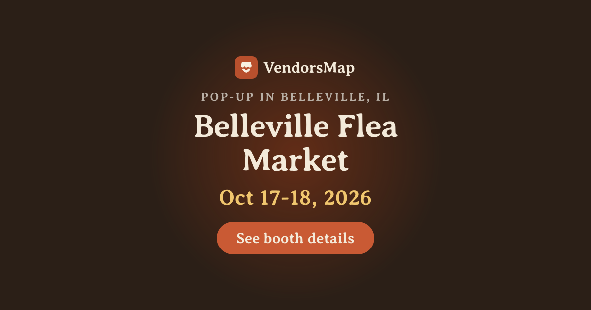 Belleville Flea Market 2026, Belleville, IL | Vendor Applications