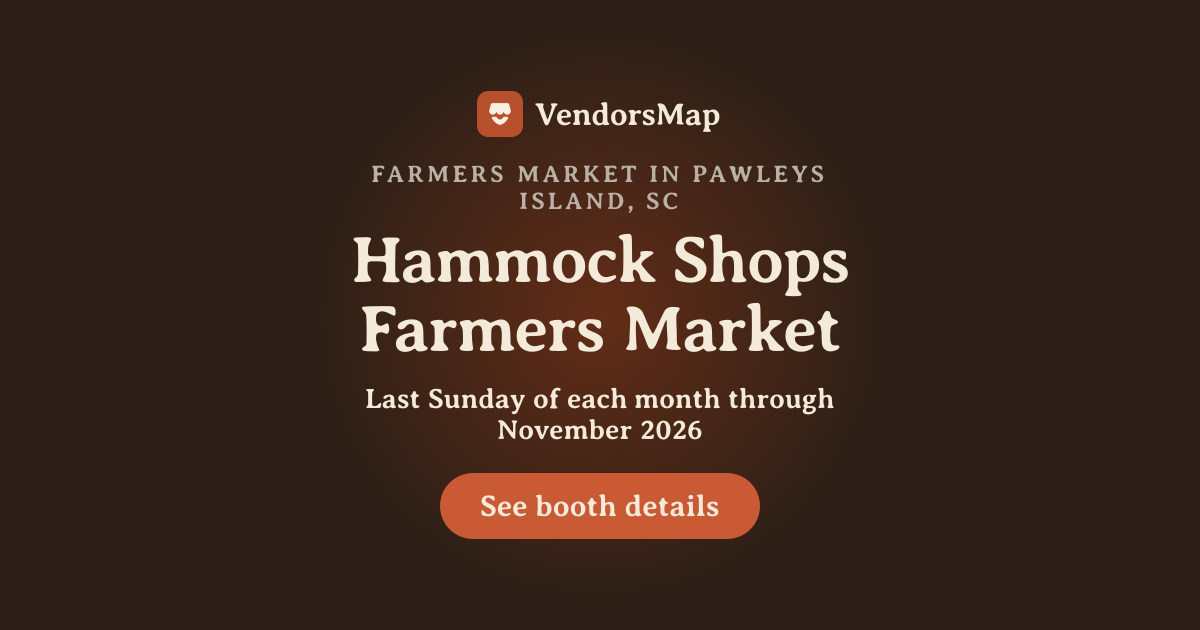 Hammock Shops Farmers Market 2026 | Vendor Applications