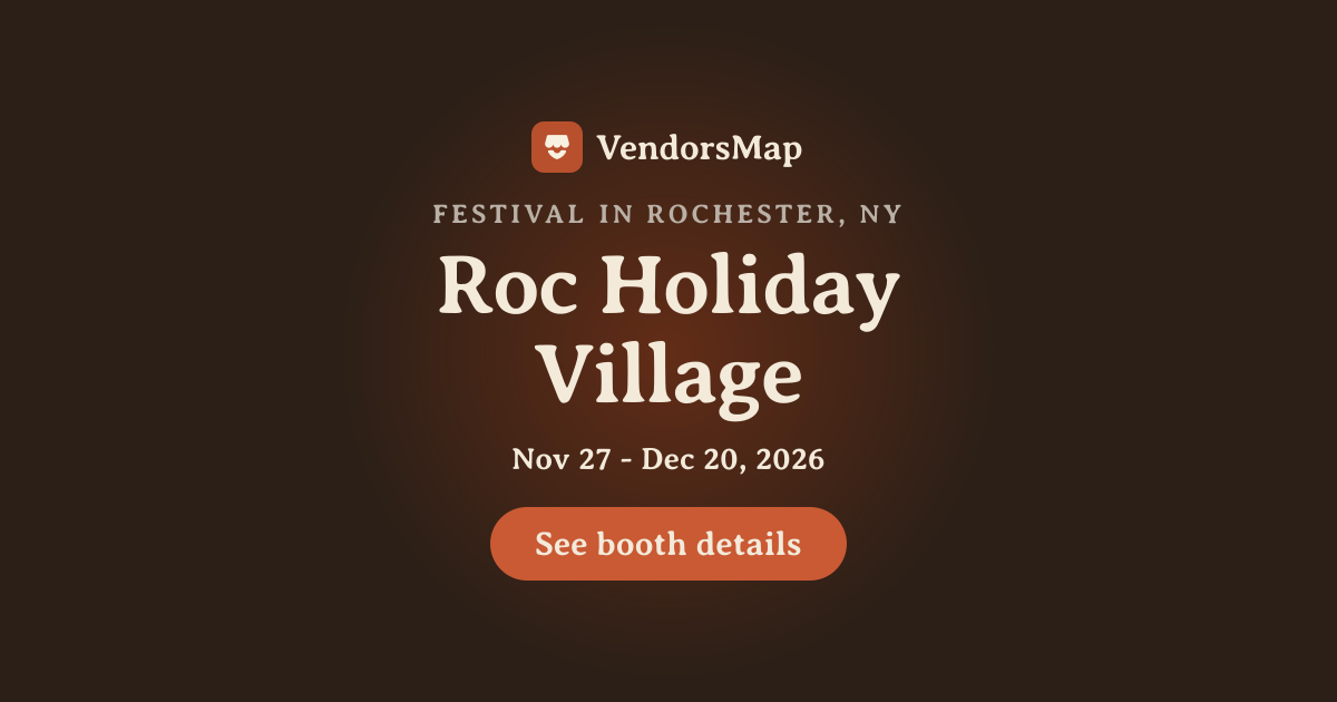 Roc Holiday Village 2026, Rochester, NY | Vendor Applications