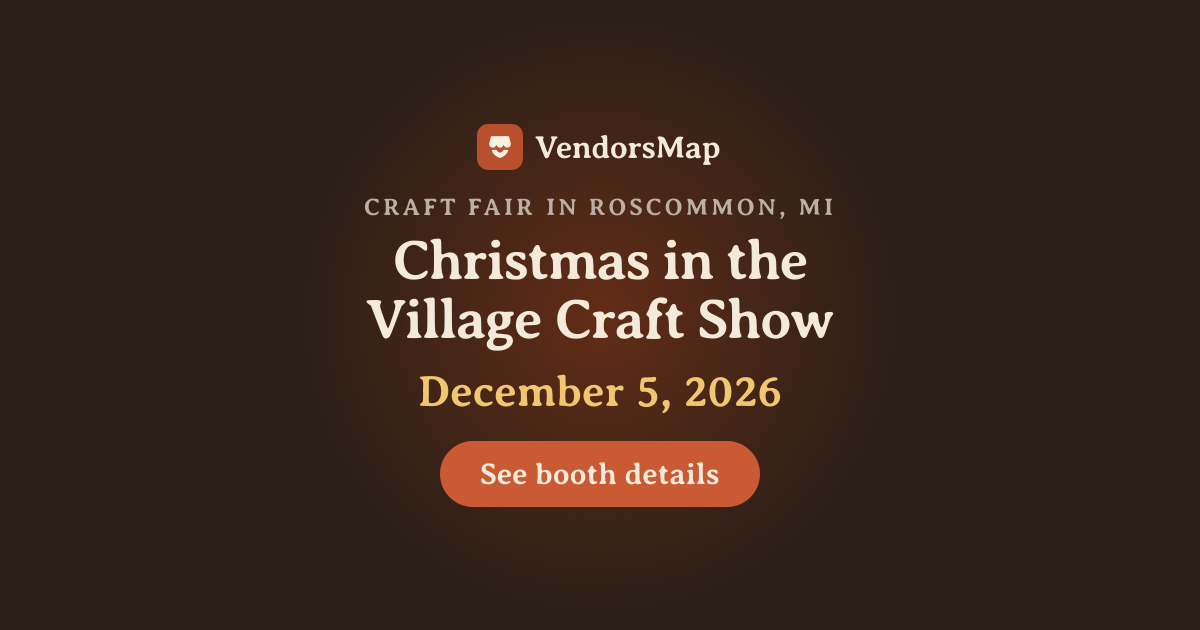 Christmas in the Village Craft Show 2026 | Vendor Applications
