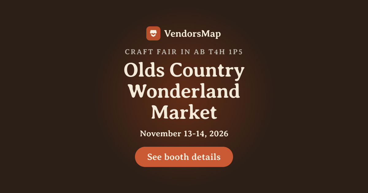 Olds Country Wonderland Market 2026 | Vendor Applications