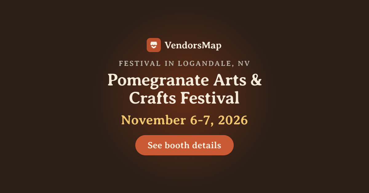 Pomegranate Arts & Crafts Festival 2026 | Vendor Applications