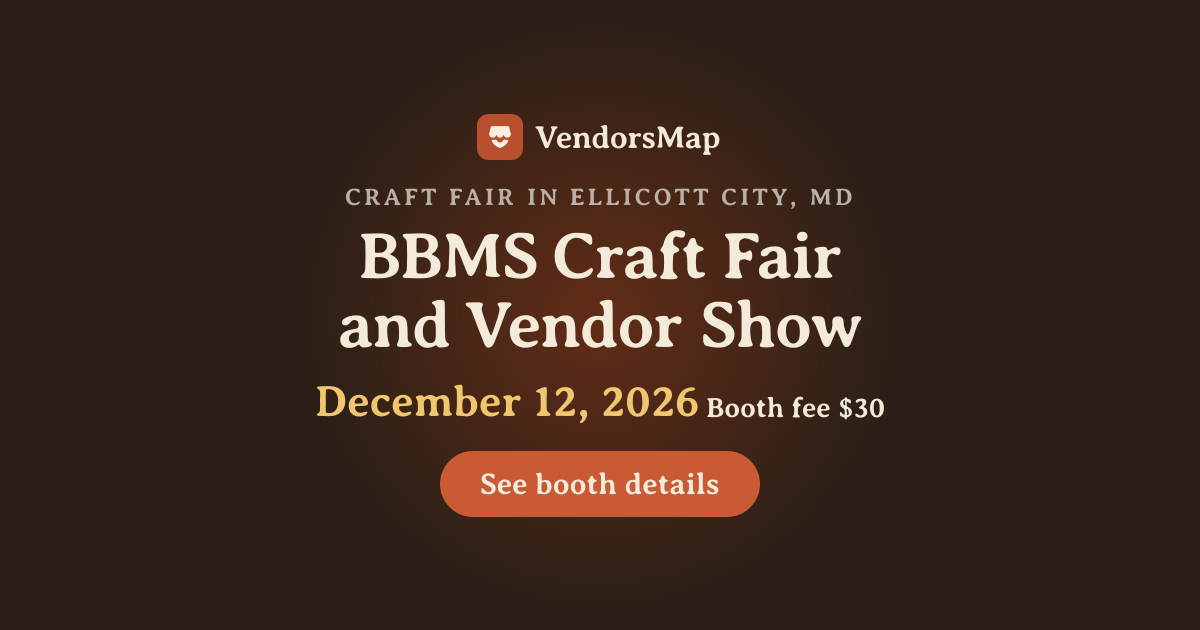 BBMS Craft Fair and Vendor Show 2026 | Vendor Applications