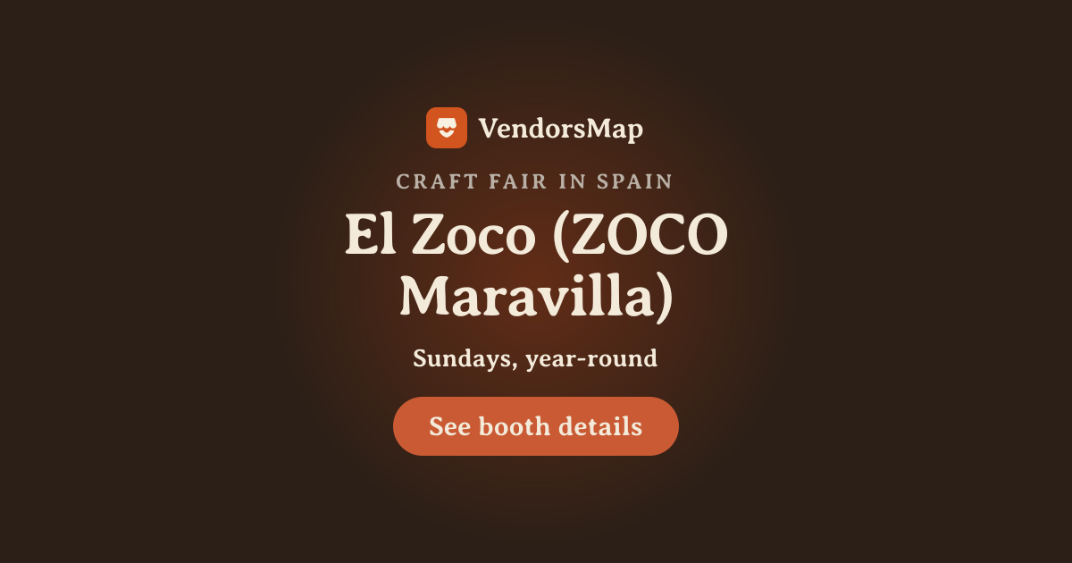 El Zoco (ZOCO Maravilla) 2026, Spain | Vendor Applications