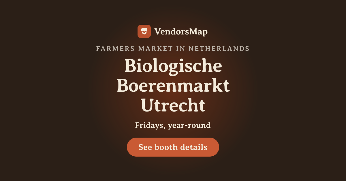 Biologische Boerenmarkt Utrecht 2026 | Vendor Applications