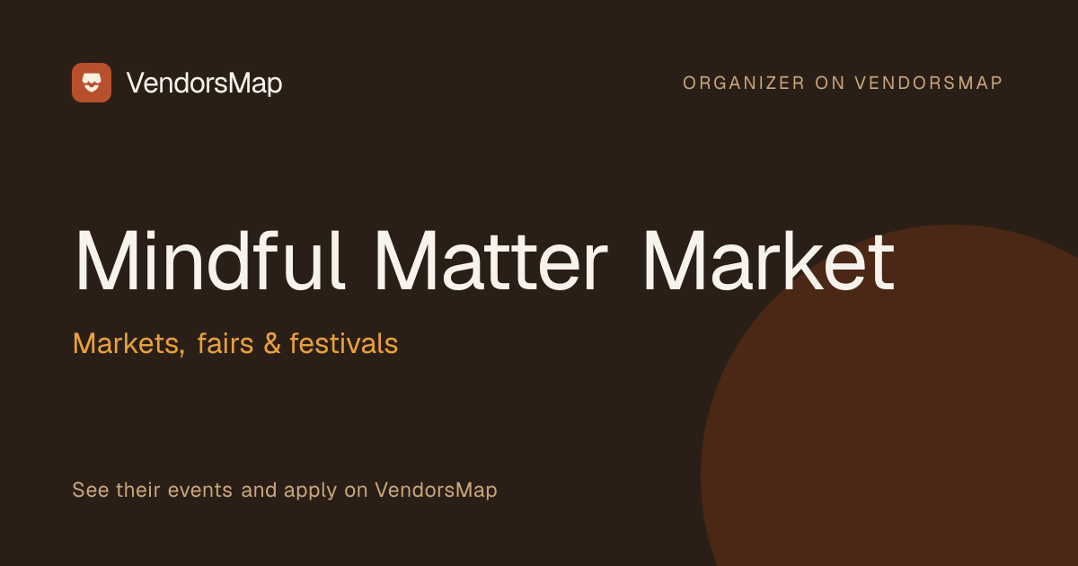 Mindful Matter Market | VendorsMap